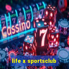 life x sportsclub